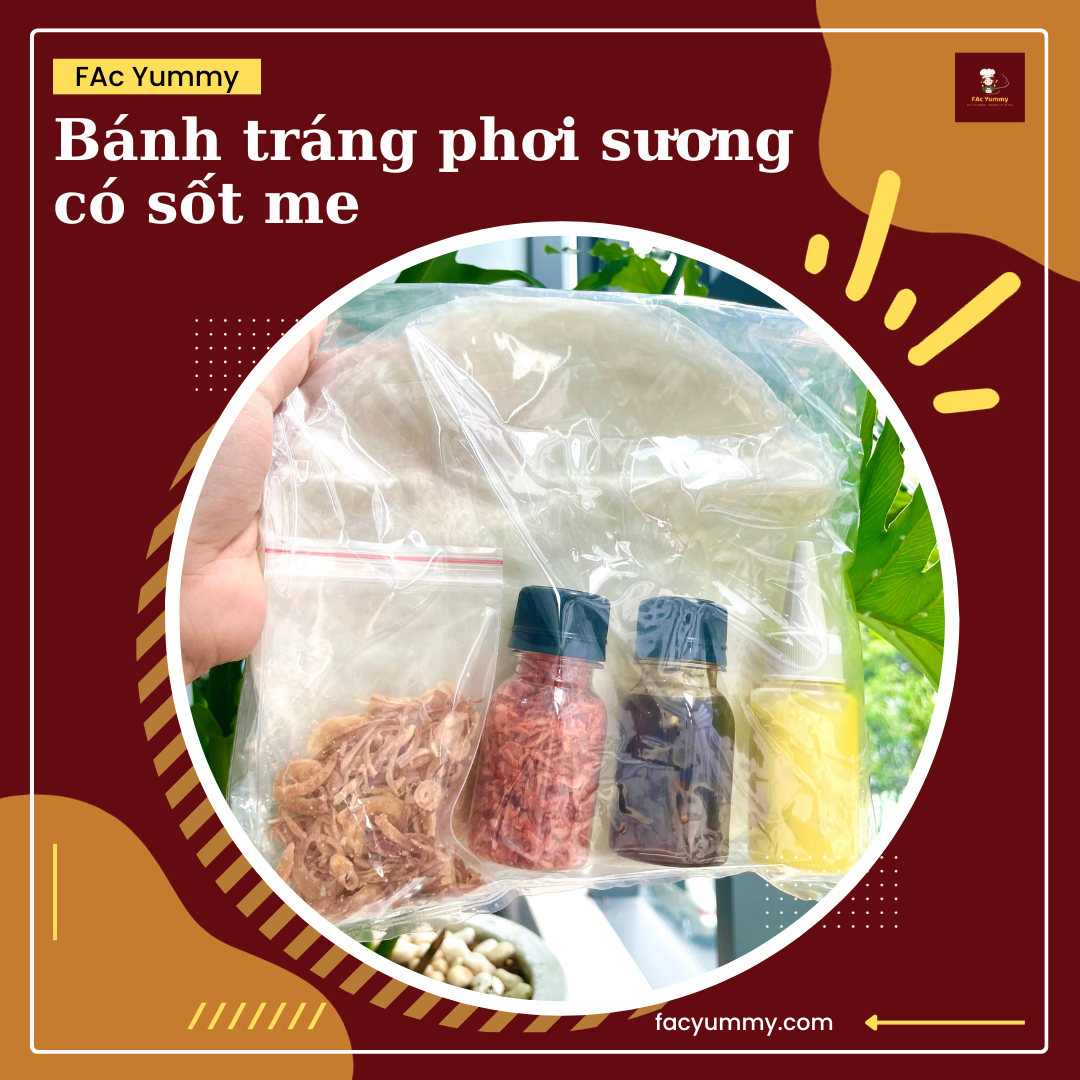 Bánh tráng phơi sương có sốt me FAc Yummy