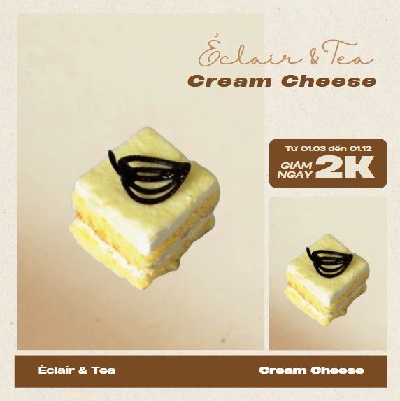 Bánh Cream Cheese Éclair & Tea M6