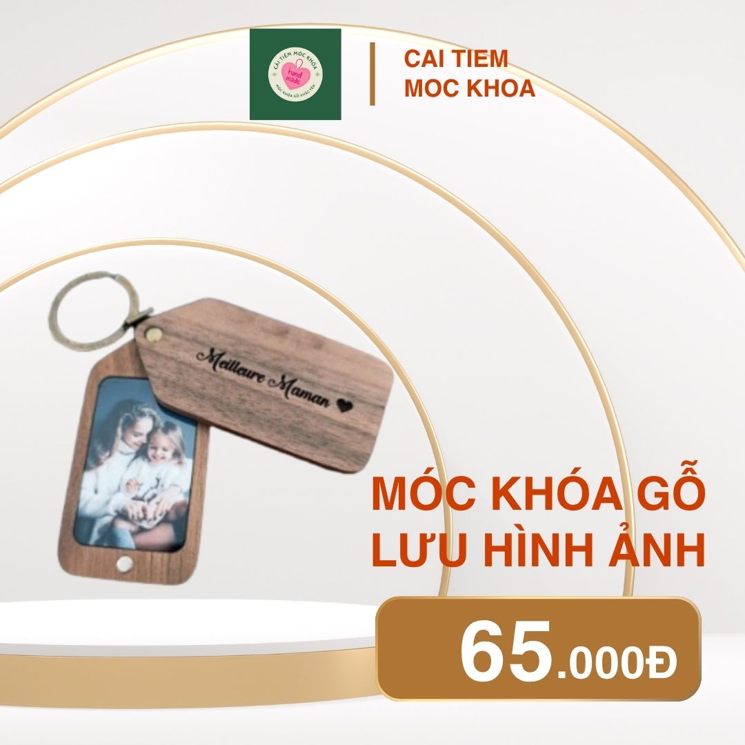 Móc Khóa Gỗ Lưu Hình Ảnh - Cái Tiệm Móc Khóa