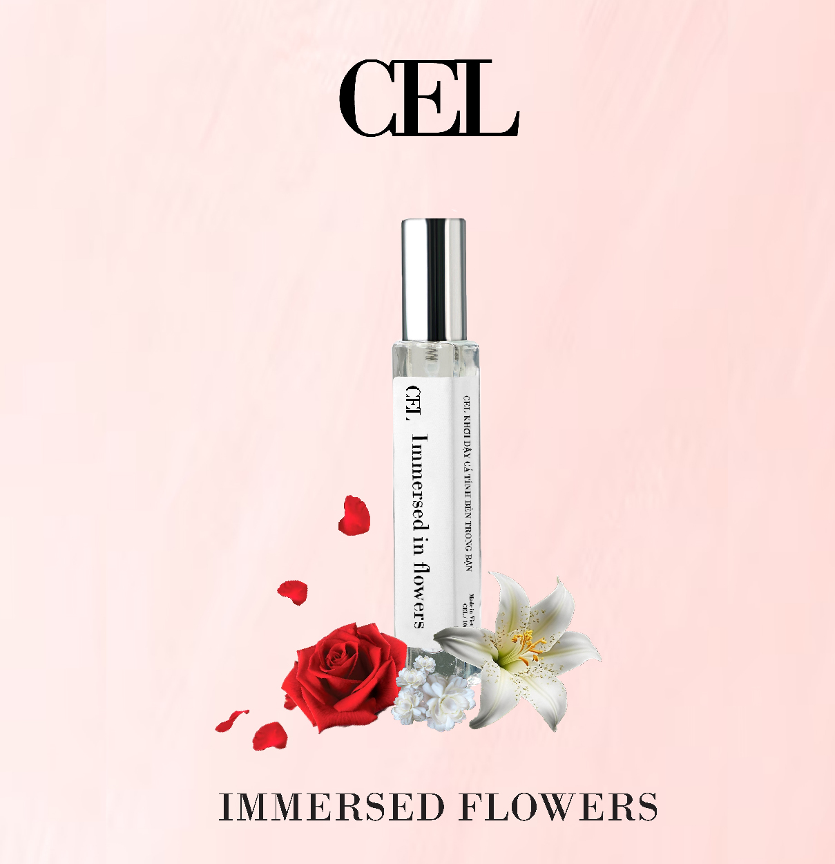 Nước hoa CEL Immersed In FLowers Quyến rũ