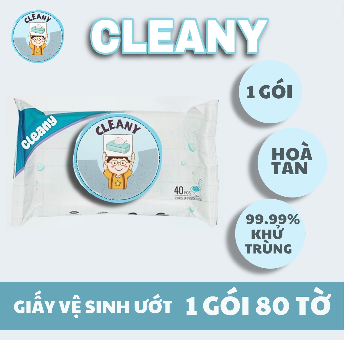 1 GÓI KHĂN GIẤY ƯỚT CLEANY DIỆT KHUẨN TAN TRONG NƯỚC