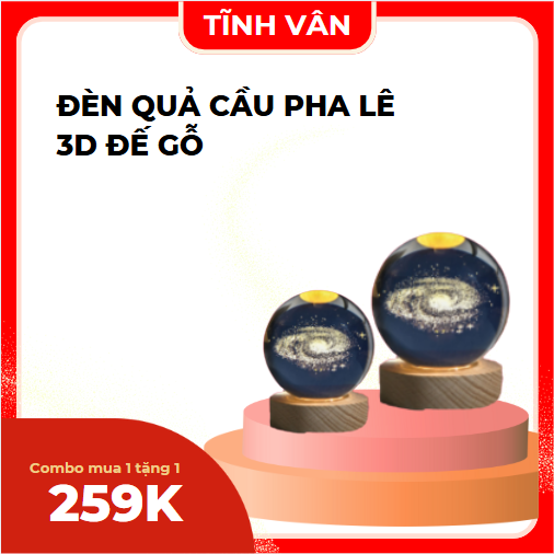 Đèn Quả Cầu Pha Lê 3D Đế Gỗ – Combo mua 1 tặng 1 Đèn Ánh Sáng Đổi Màu – Trang Trí Không Gian Huyền Ảo – Tĩnh Vân Decor