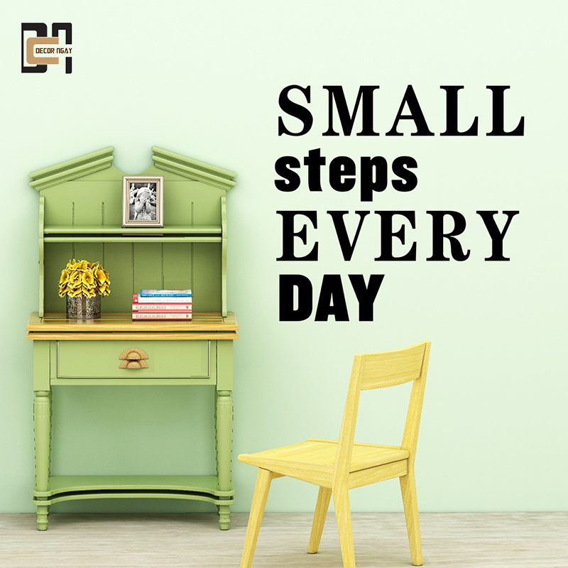 Decal Chữ Tiếng Anh Tạo Động Lực "Small Step Every Day