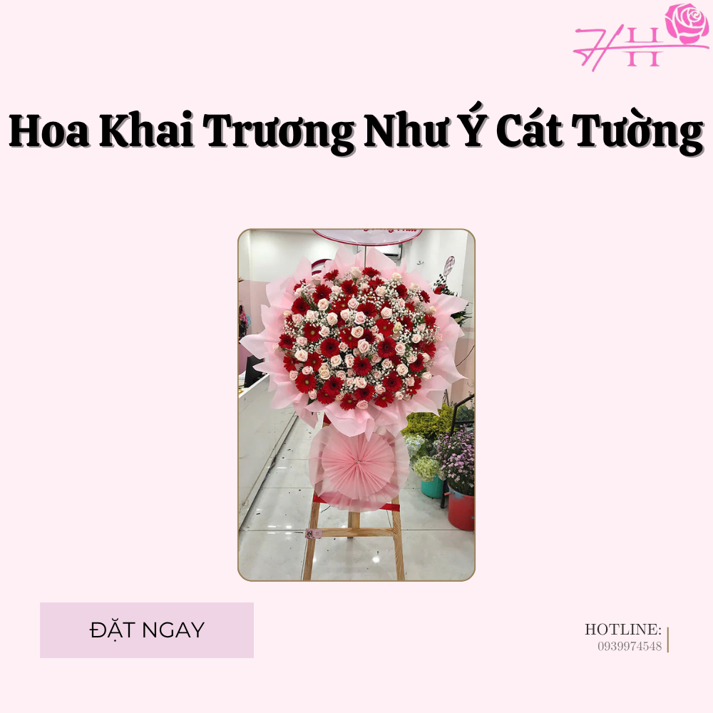 Hoa Khai Trương Như Ý Cát Tường