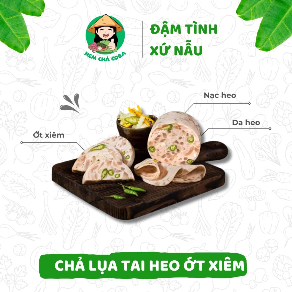 Đặc Sản Chả Tai Heo Ớt Xiêm Xanh Cây 500gram – Hàng Chính Gốc CoBa