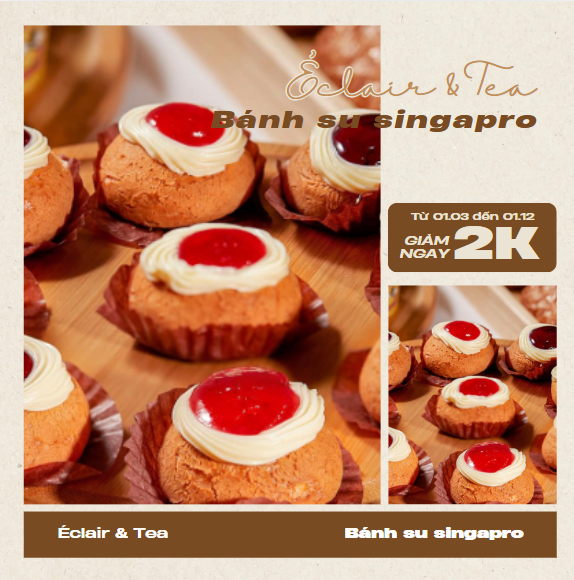 Bánh Éclair & Tea Bánh su singapro M18