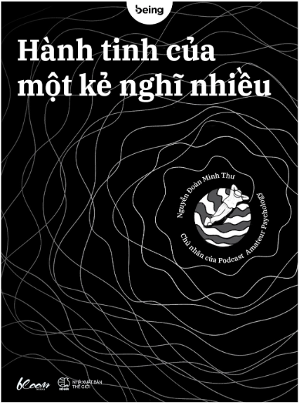 Hành Tinh Của Một Kẻ Nghĩ Nhiều