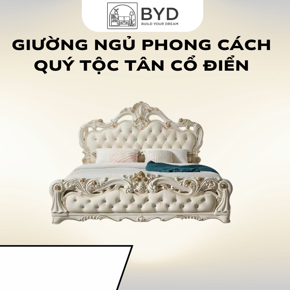 Giường Ngủ Phong Cách Quý Tộc Tân Cổ Điển