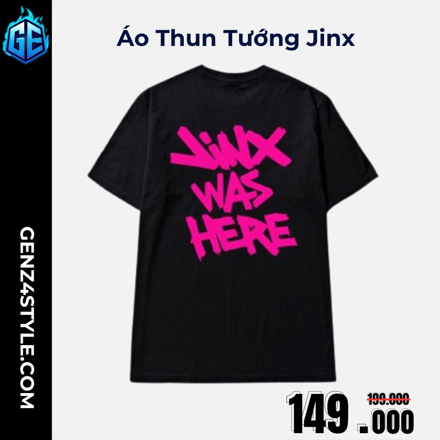 Áo Thun In Esport - Jinx Was Here