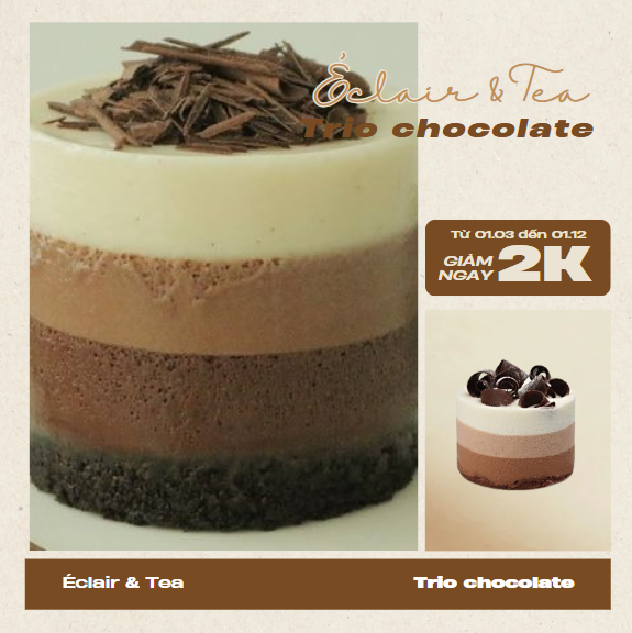 Bánh Trio chocolate Éclair & Tea M11