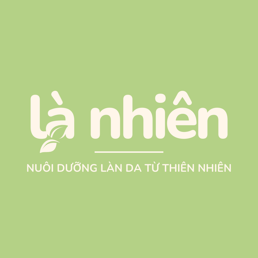 Là Nhiên - Nuôi dưỡng làn da từ thiên nhiên