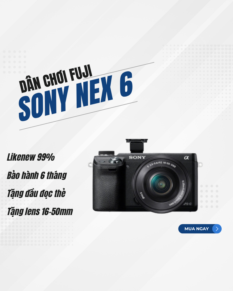 Máy ảnh Sony Nex 6