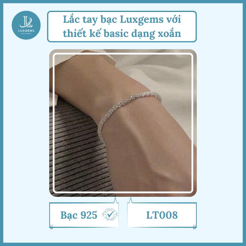 Lắc tay bạc Luxgems_Lắc tay thiết kế basic dạng xoắn_LT008