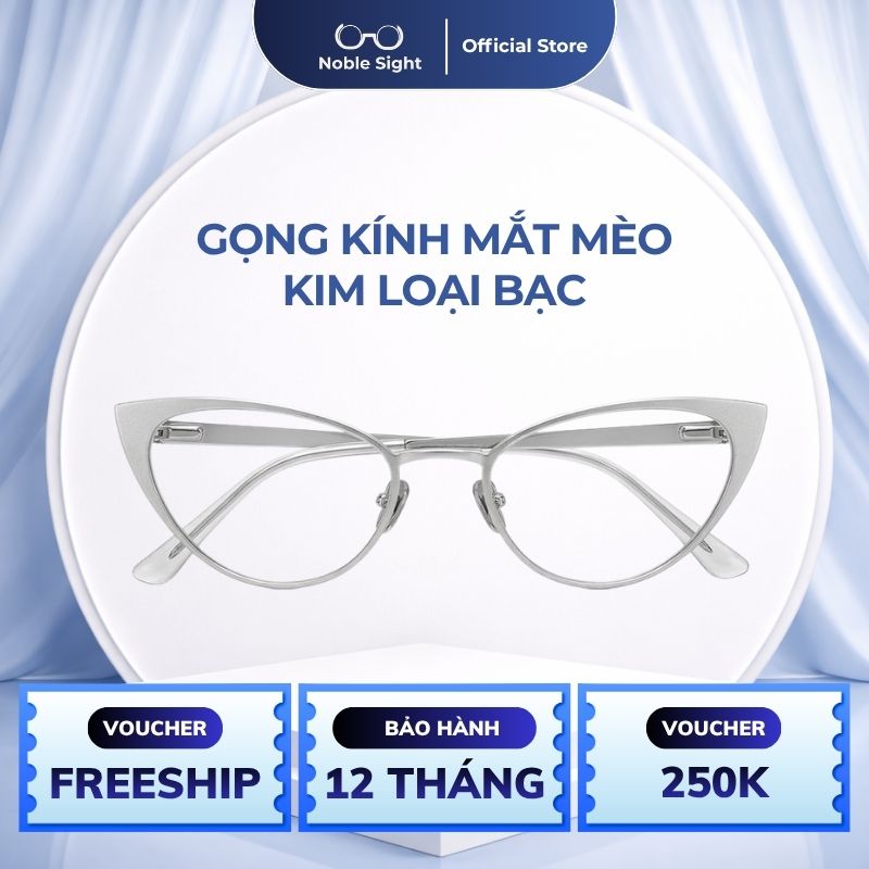 Kính Mắt Mèo Noble Sight Gọng Kim Loại Bạc Unisex Phong Cách Hàn Quốc NS1001