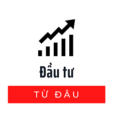 Đầu Tư Từ Đâu