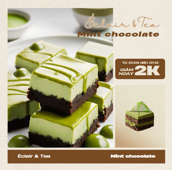 Bánh Mint chocolate Éclair & Tea M1